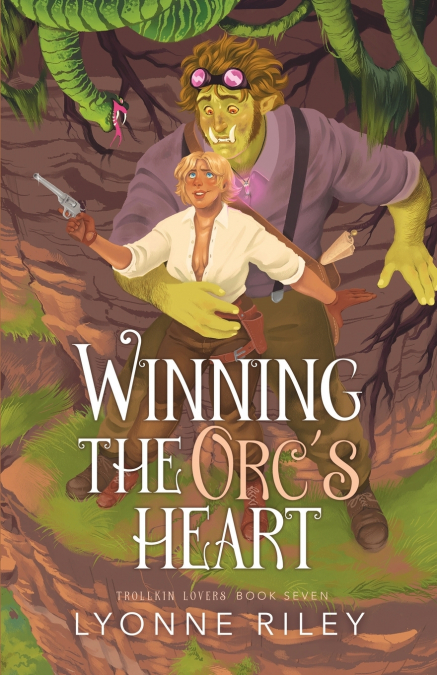 Winning the Orc’s Heart