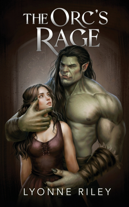 The Orc’s Rage