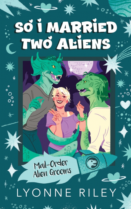 So I Married Two Aliens
