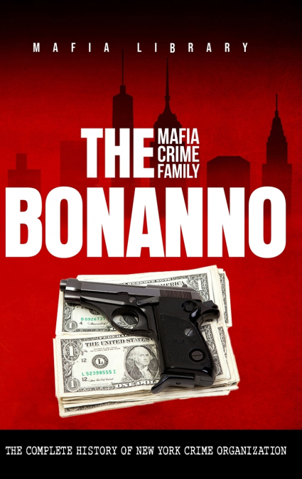 Die Mafia Familie Bonanno