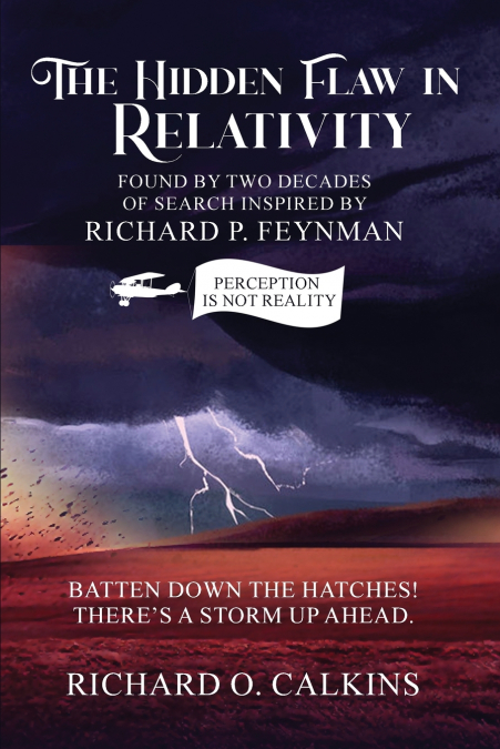 The Hidden Flaw in Relativity