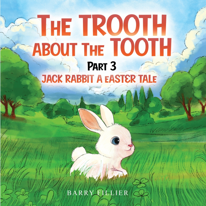 The Trooth About The Tooth Part 3