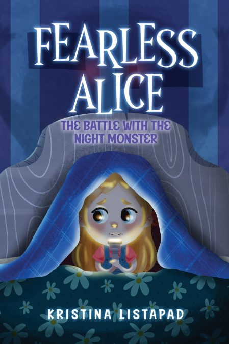 Fearless Alice