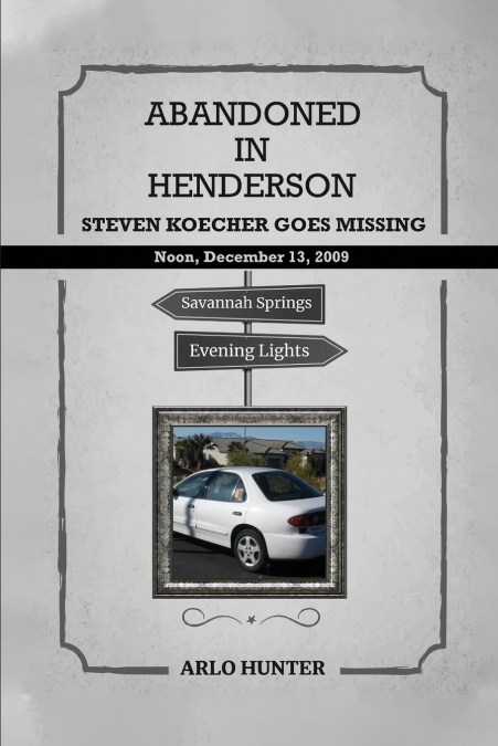 ABANDONED IN HENDERSON