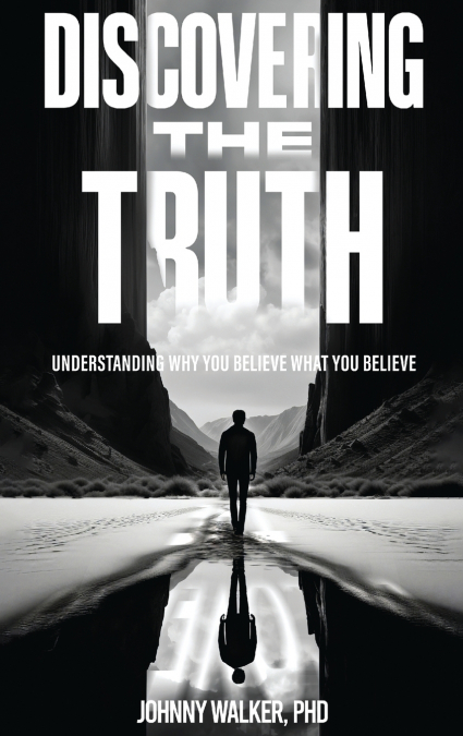 DISCOVERING THE TRUTH