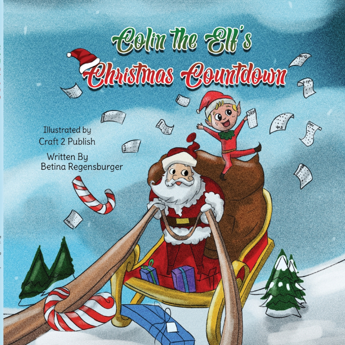 Colin The Elf’s Christmas Countdown