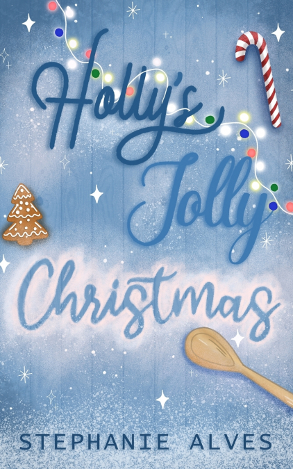 Holly’s Jolly Christmas - Special Edition