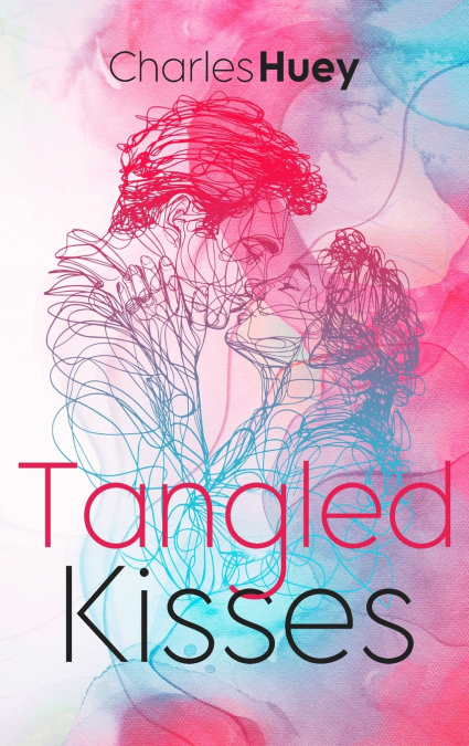 Tangled Kisses