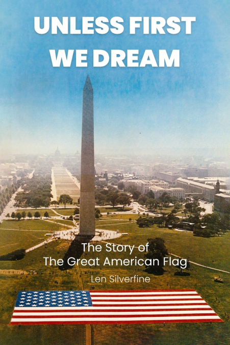 UNLESS FIRST WE DREAM