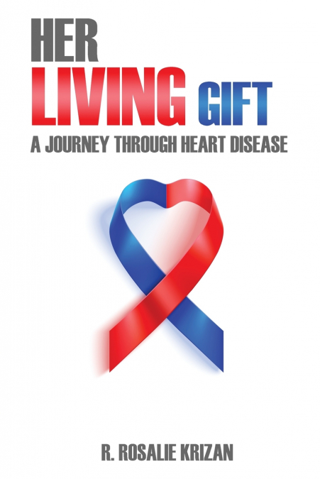 HER LIVING GIFT