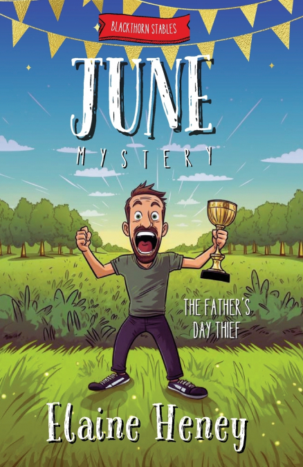 The Father’s Day Thief | Blackthorn Stables June Mystery