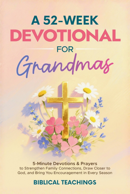 A 52-Week Devotional for Grandmas