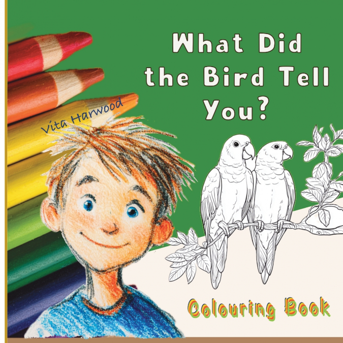What Did the Bird Tell You?