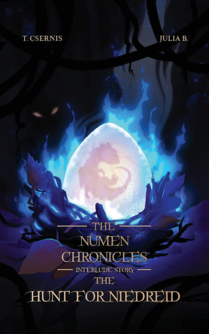 The Hunt for Niedreid