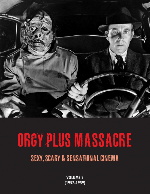 ORGY PLUS MASSACRE 2