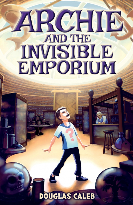 Archie And The Invisible Emporium
