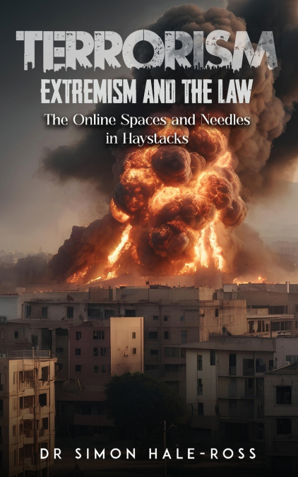 TERRORISM EXTREMISM AND THE LAW