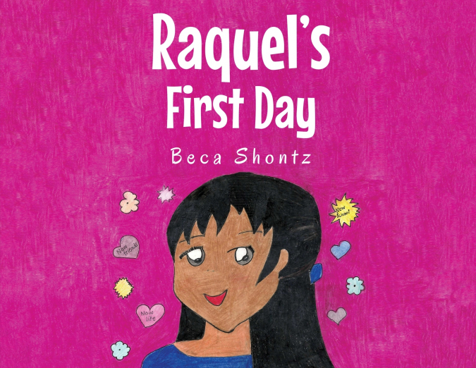 Raquel’s First Day