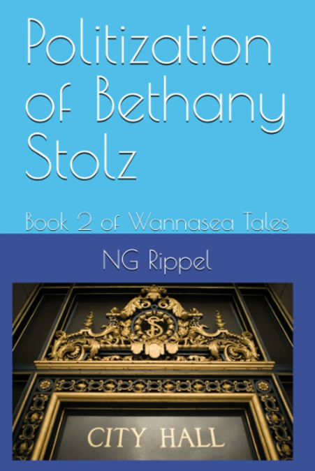 Politization of Bethany Stolz