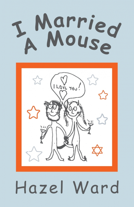 I Married a Mouse