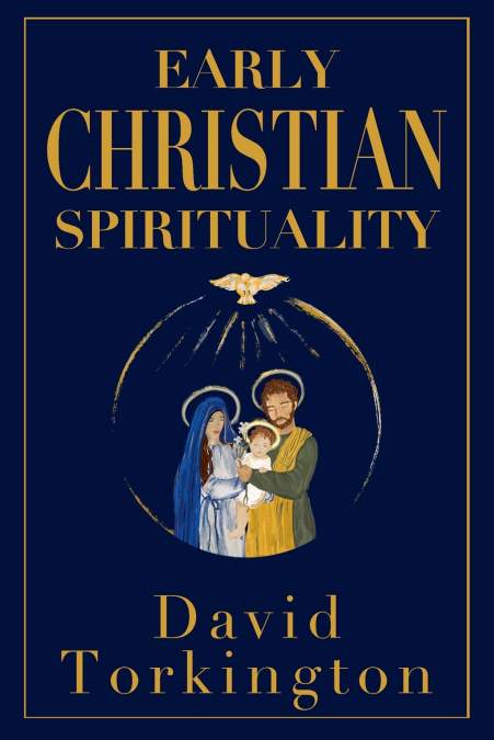 Early Christian Spirituality