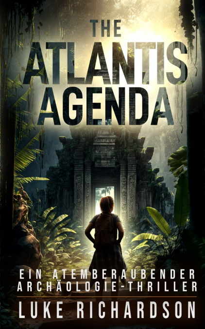 The Atlantis Agenda (deutsche Ausgabe)