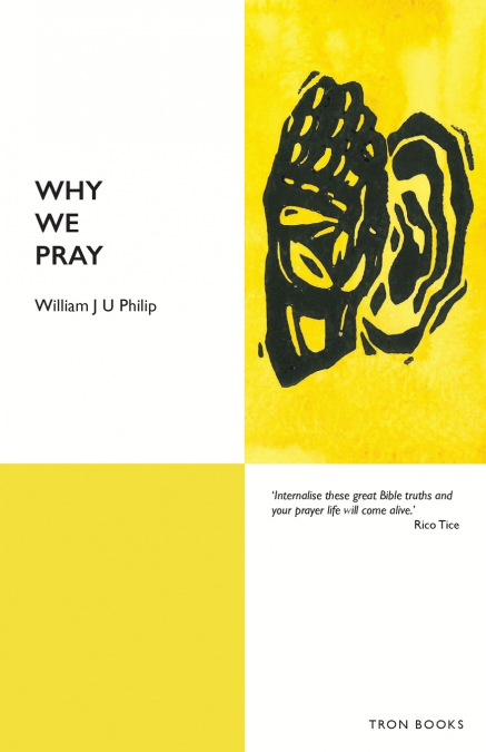 Why We Pray