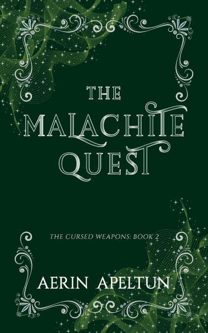 The Malachite Quest