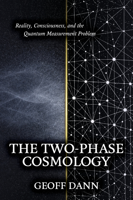 The Two-Phase Cosmology