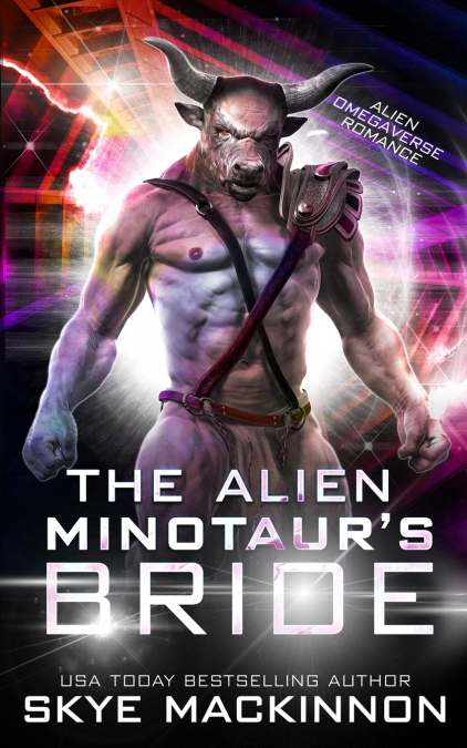 The Alien Minotaur’s Bride