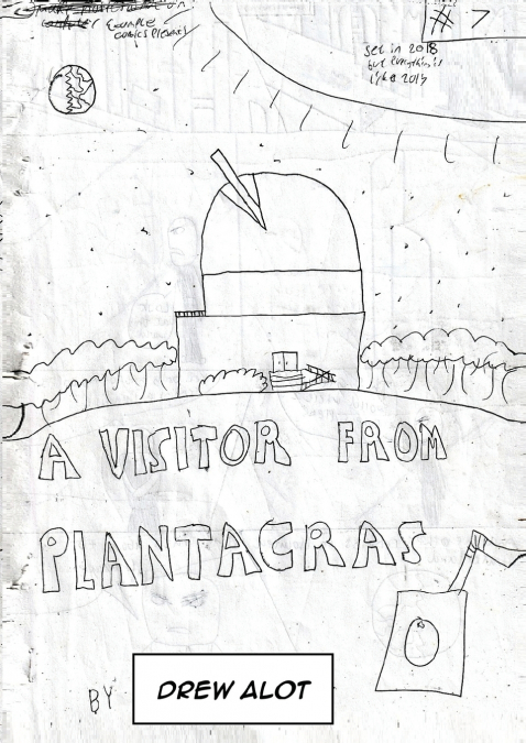 A VISITOR FROM PLANTACRAS!!!!!!! The comic
