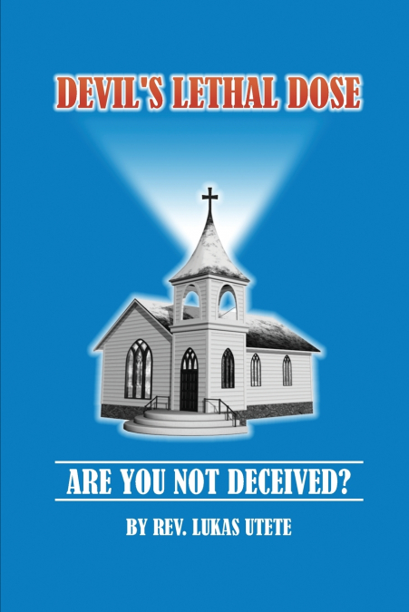Devil’s Lethal Dose