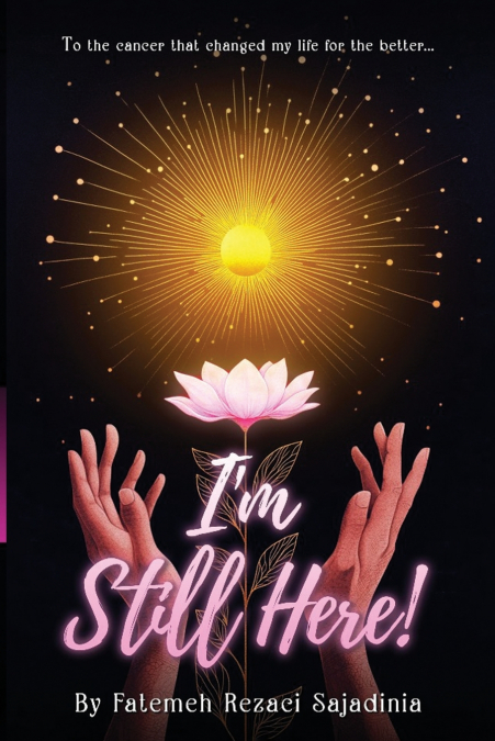 I’m Still Here!