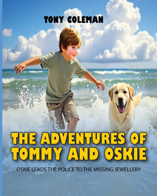 THE ADVENTURES OF 'TOMMY AND OSKIE'