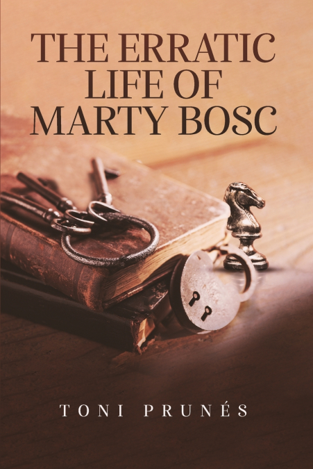 THE ERRATIC LIFE OF MARTY BOSC
