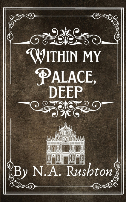 Within My Palace, Deep