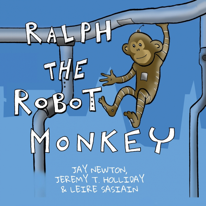 Ralph the Robot Monkey