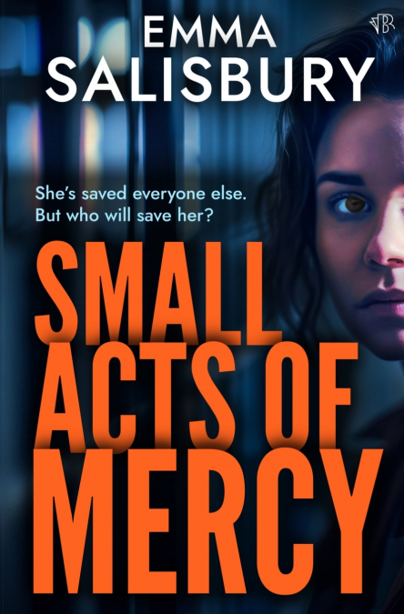 Small Acts of Mercy