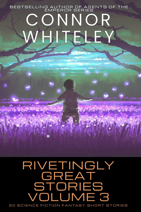 Rivetingly Great Stories Volume 3