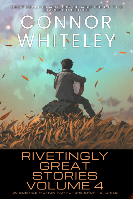 Rivetingly Great Stories Volume 4