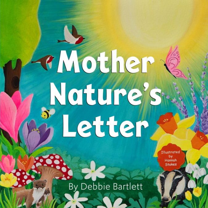 Mother Nature’s Letter