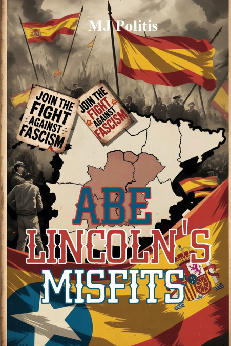 Abe Lincoln’s Misfits