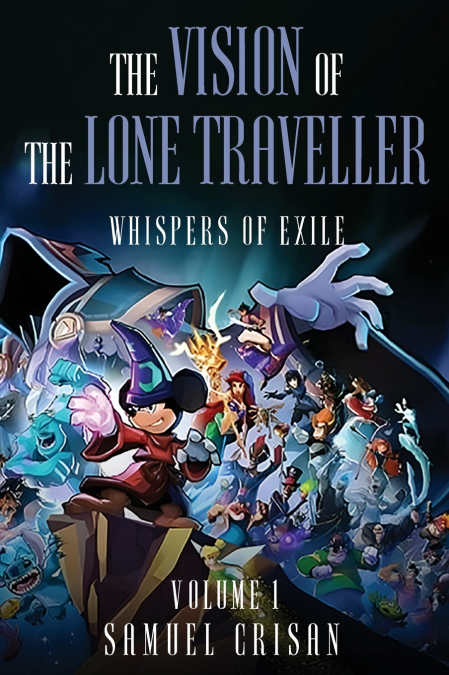 THE VISION OF THE LONE TRAVELLER