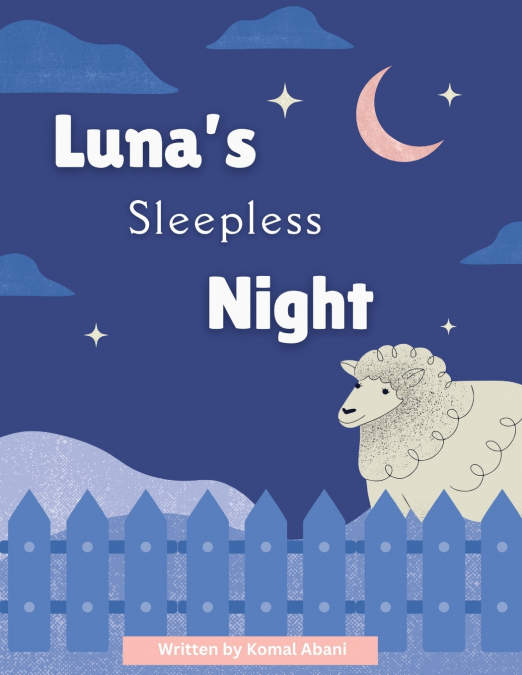 Luna’s Sleepless Night