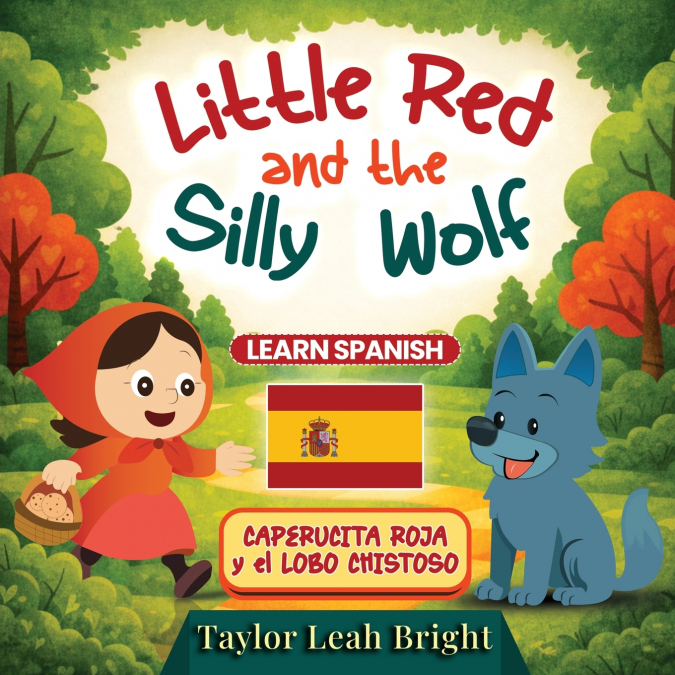 Little Red and the Silly Wolf