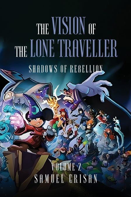 THE VISION OF THE LONE TRAVELLER