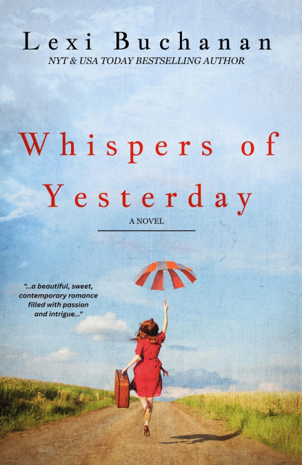 Whispers of Yesterday