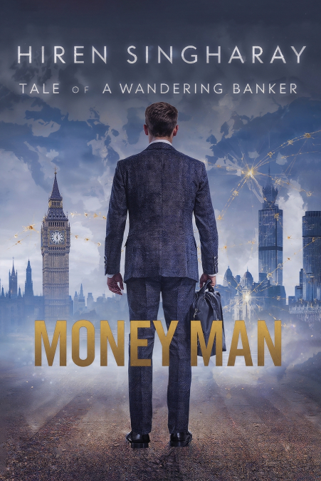 Money Man Tales of a wandering Banker