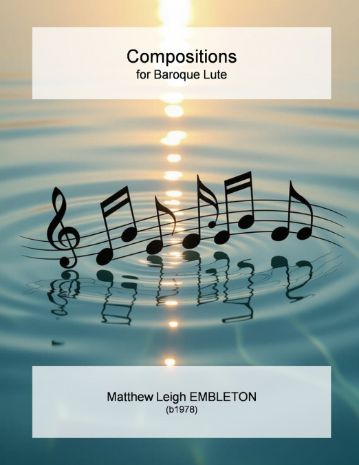 Compositions for Baroque Lute