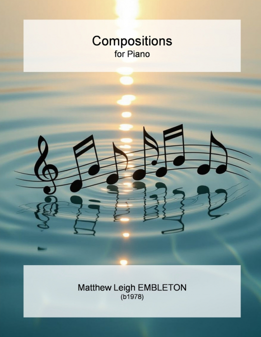Compositions for Piano
